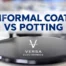 conformal coating vs potting