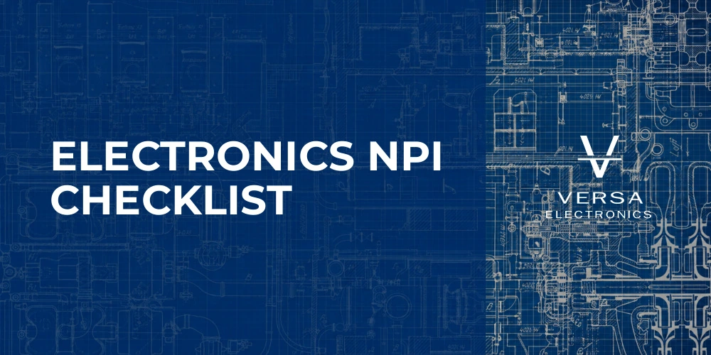 electronics npi checklist